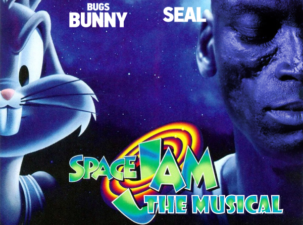 Failed Idea #28: Space Jam: The Musical